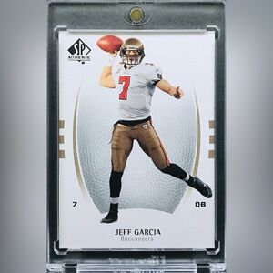 Jeff Garcia - 2007 SP Authentic #65